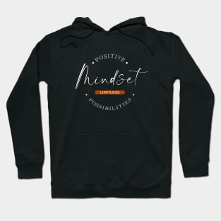 Positive Mindset, Limitless Possibilities | Mentalist Hoodie